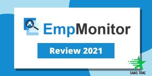 Remote-team-management-EmpMonitor-Review-2021