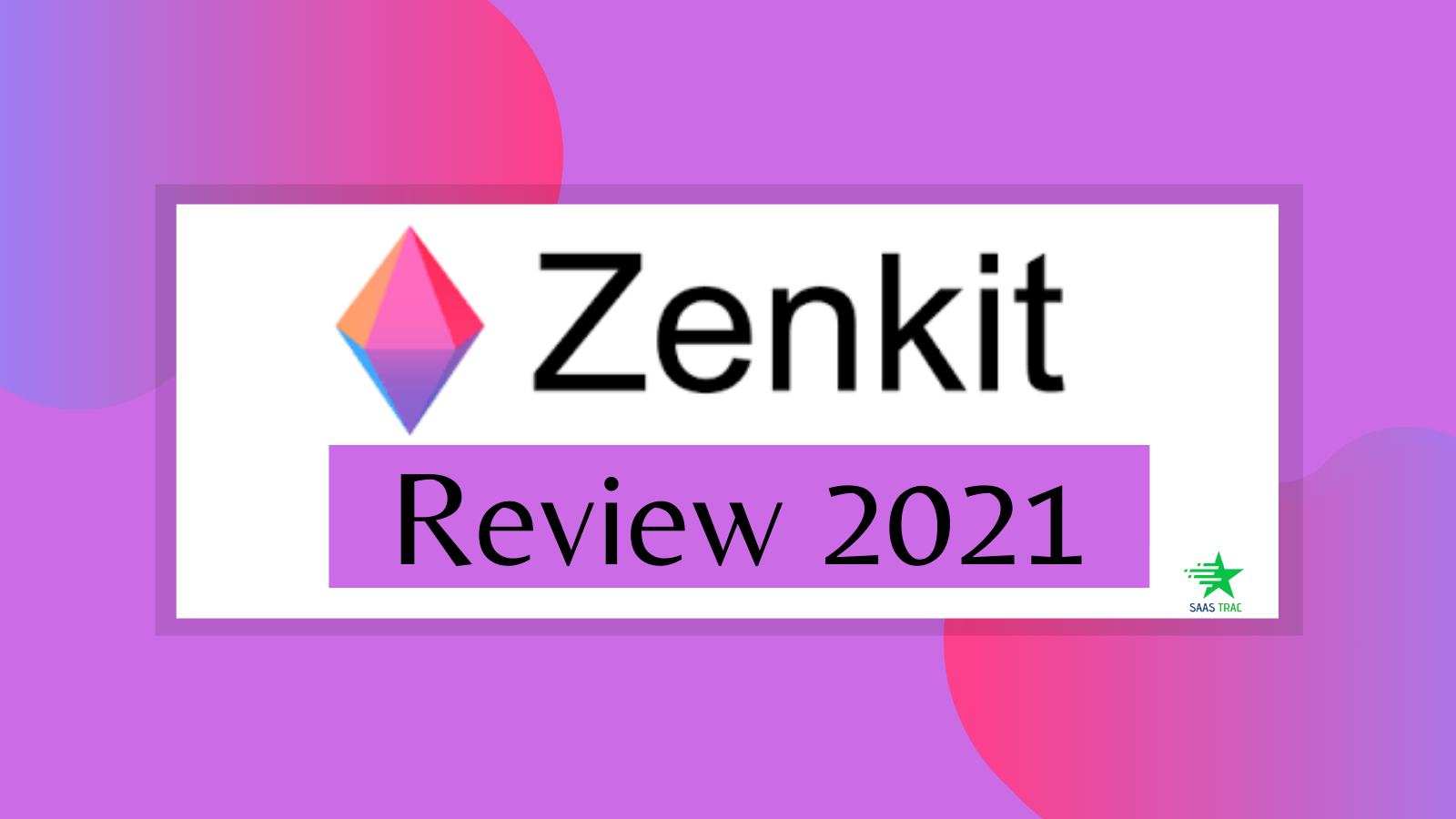 Zenkit Review-A Robust Project Management Tool-Try now for FREE